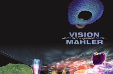 "Vision Mahler" Artists Edition -  Johannes Deutsch & Arthaus Musik