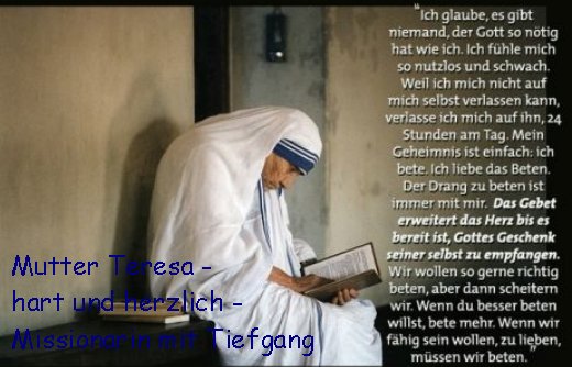 Gebet für eine Welt - Mutter Theresa, Missionarin mit Tiefgang